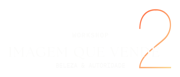 Workshop Imagem que Vende — Beleza e Autoridade